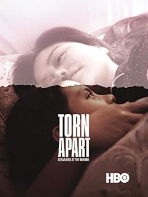 Xem phim Torn Apart: Separated at the Border - Phân Ly: Bị Chia Cắt Ở Biên Giới 2019 Full HD Vietsub