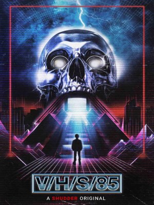 Xem phim V/H/S/85 - V/H/S/85 2023 Full HD Vietsub Xem phim V/H/S/85 - V/H/S/85 2023 Full HD Vietsub