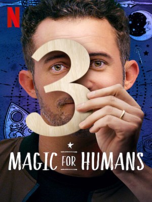 Xem phim Magic for Humans Season 3 - Ảo Thuật Cho Nhân Loại (Mùa 3) 2020 Full HD Vietsub