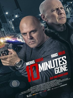 Xem phim 10 Minutes Gone - 10 Phút Đếm Ngược 2019 Full HD Vietsub