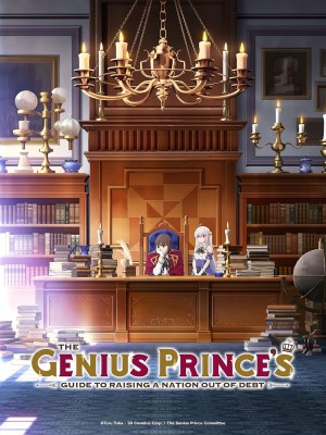 Xem phim The Genius Prince's Guide to Raising a Nation Out of Debt - Thuật Nhà Nước Thiếu Hụt Trỗi Dậy Lại Của Hoàng Tử Thiên Tài 2022 Full HD Vietsub