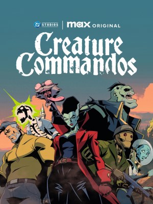 Xem phim Creature Commandos - Đặc Công Quái Vật 2024 Full HD Vietsub